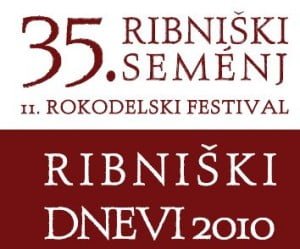 Ribniški dnevi 2010: 35. Ribniški semenj suhe robe in lončarstva in 11. Rokodelski festival