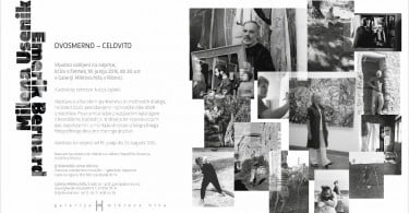 E-vabilo - Odprtje razstave Milena Usenik - Emerik Bernard. Dvosmerno - celovito