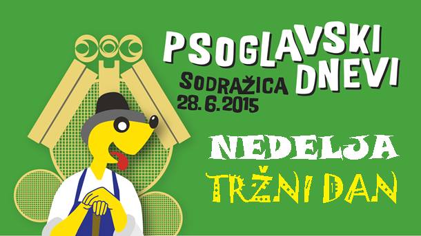 Psoglavski dnevi 2015 - Tržni dan
