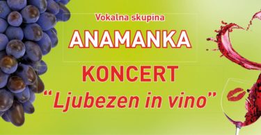 Anamanka, koncert Ljubezen in vino