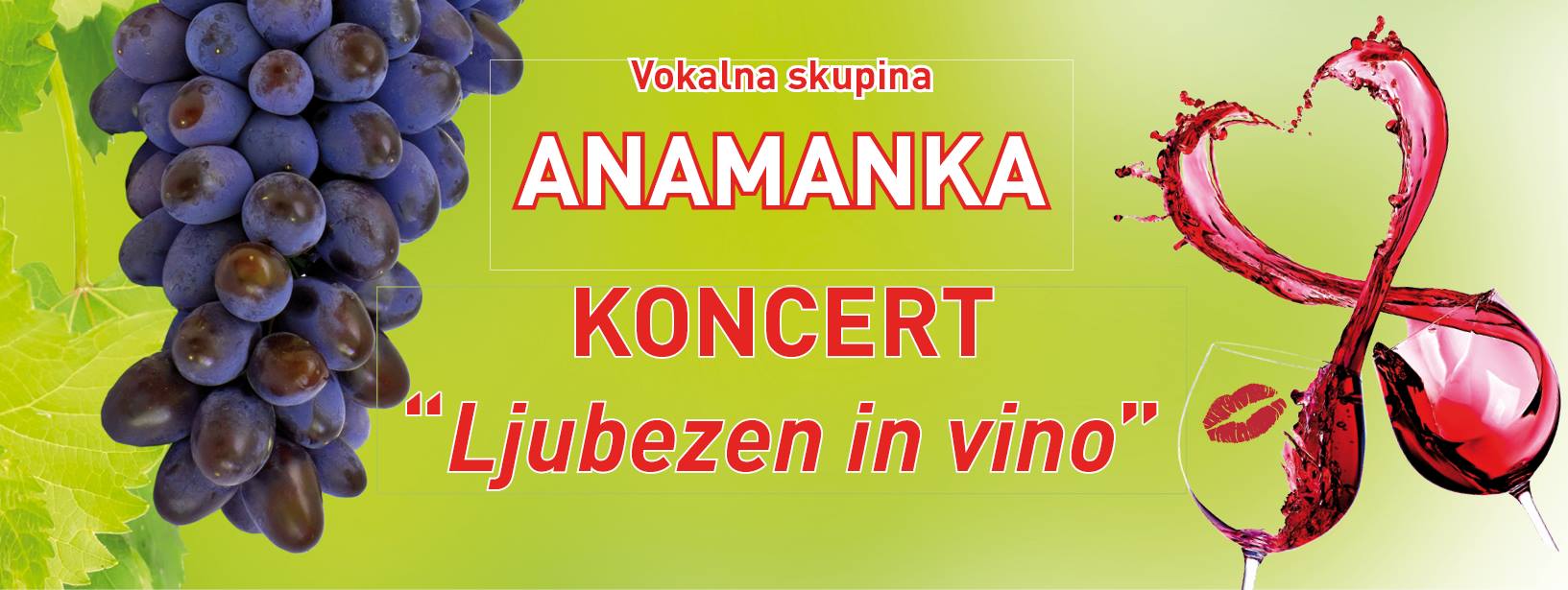 Anamanka, koncert Ljubezen in vino