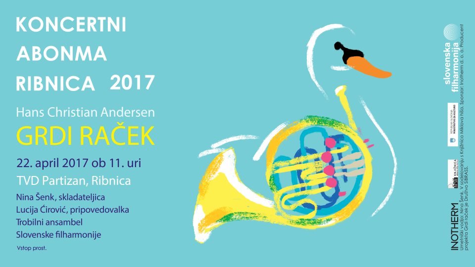 Koncertni abonma Ribnica 2017, Grdi raček