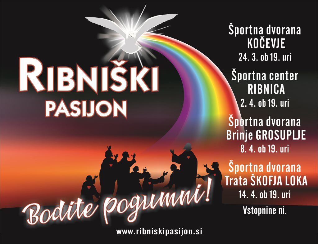 12. Ribniški pasijon 2018 BODITE POGUMNI