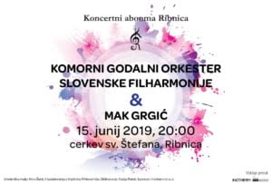 Komorni godalni orkester Slovenske filharmonije in Mak Grgić