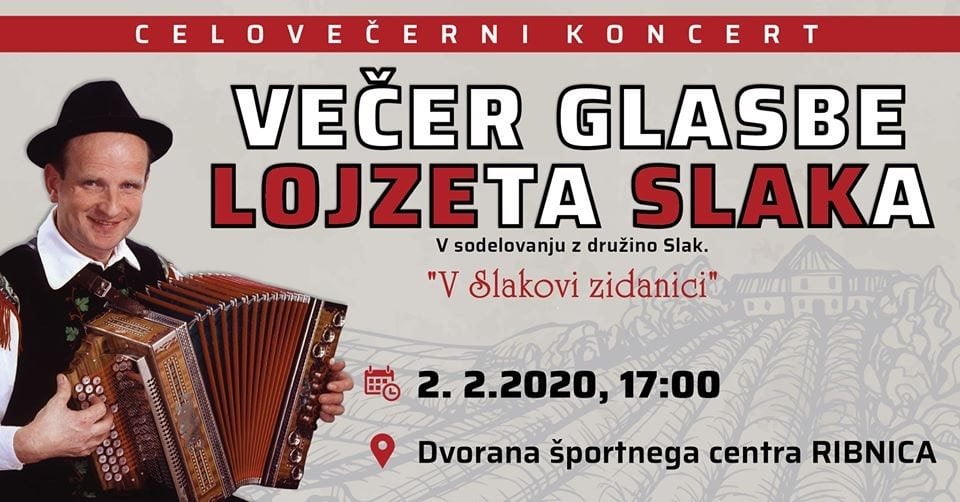 Večer glasbe Lojzeta Slaka z naslovom V Slakovi zidanici